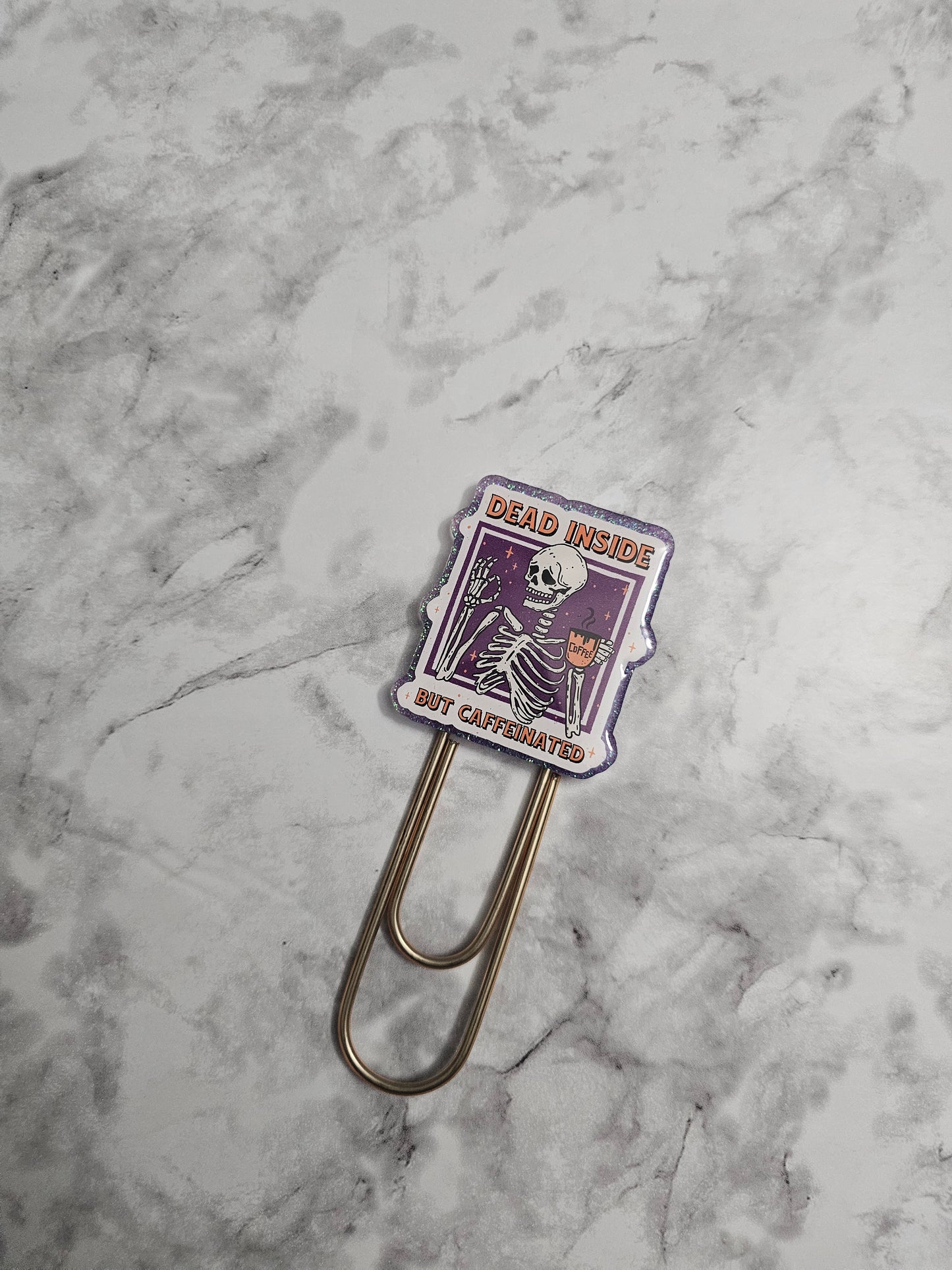 Dead Inside but Caffeinated Bookmark