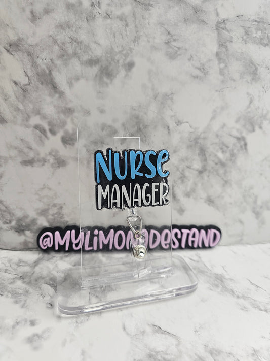 Nurse Manager Interchangeable