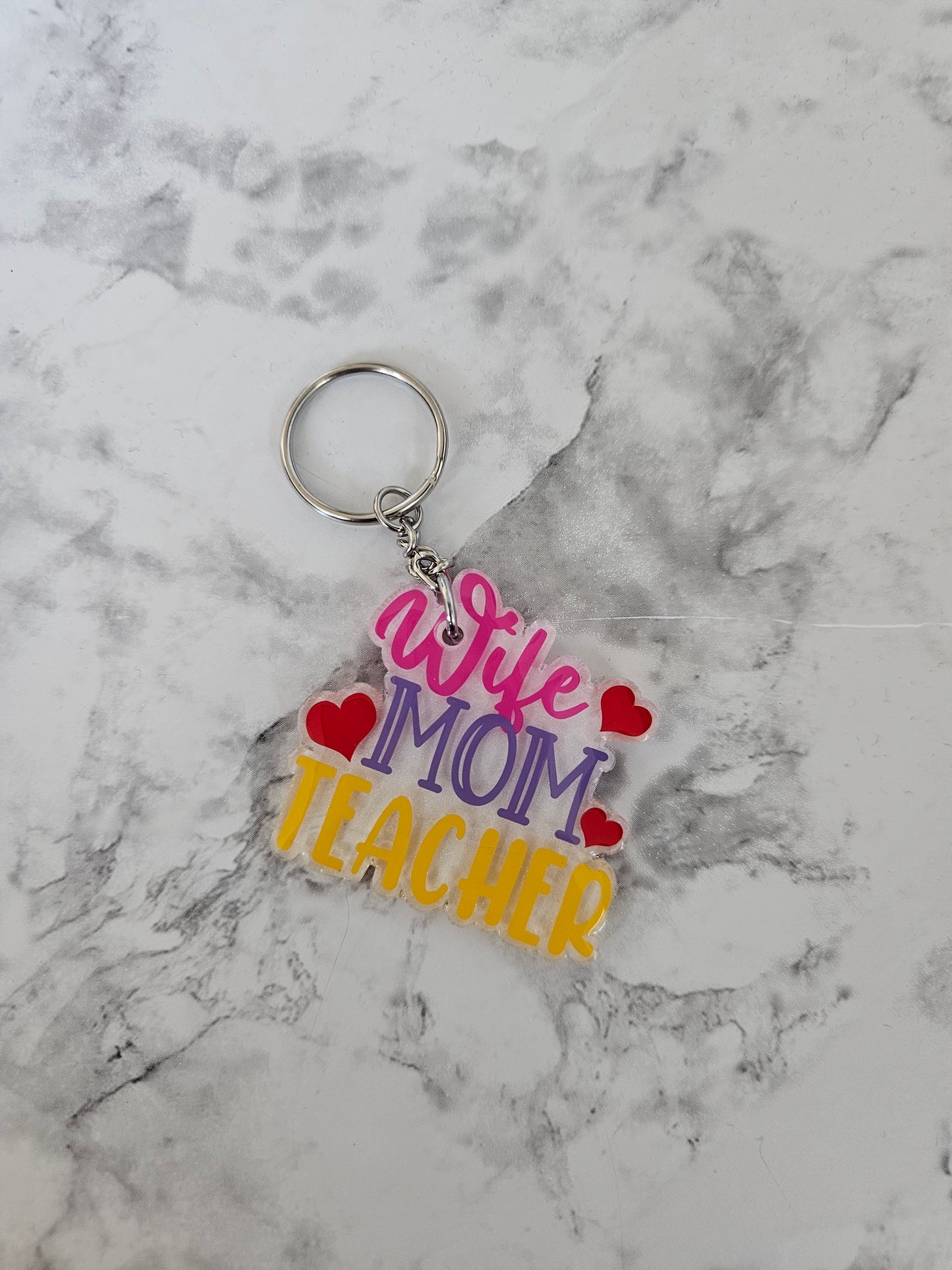 Wife Mom Teacher Keychain