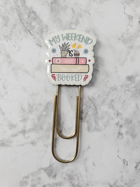 Weekend is Booked Bookmark